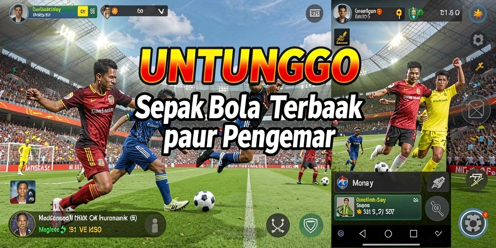Gameplay seru UNTUNGGO di lapangan sepak bola.